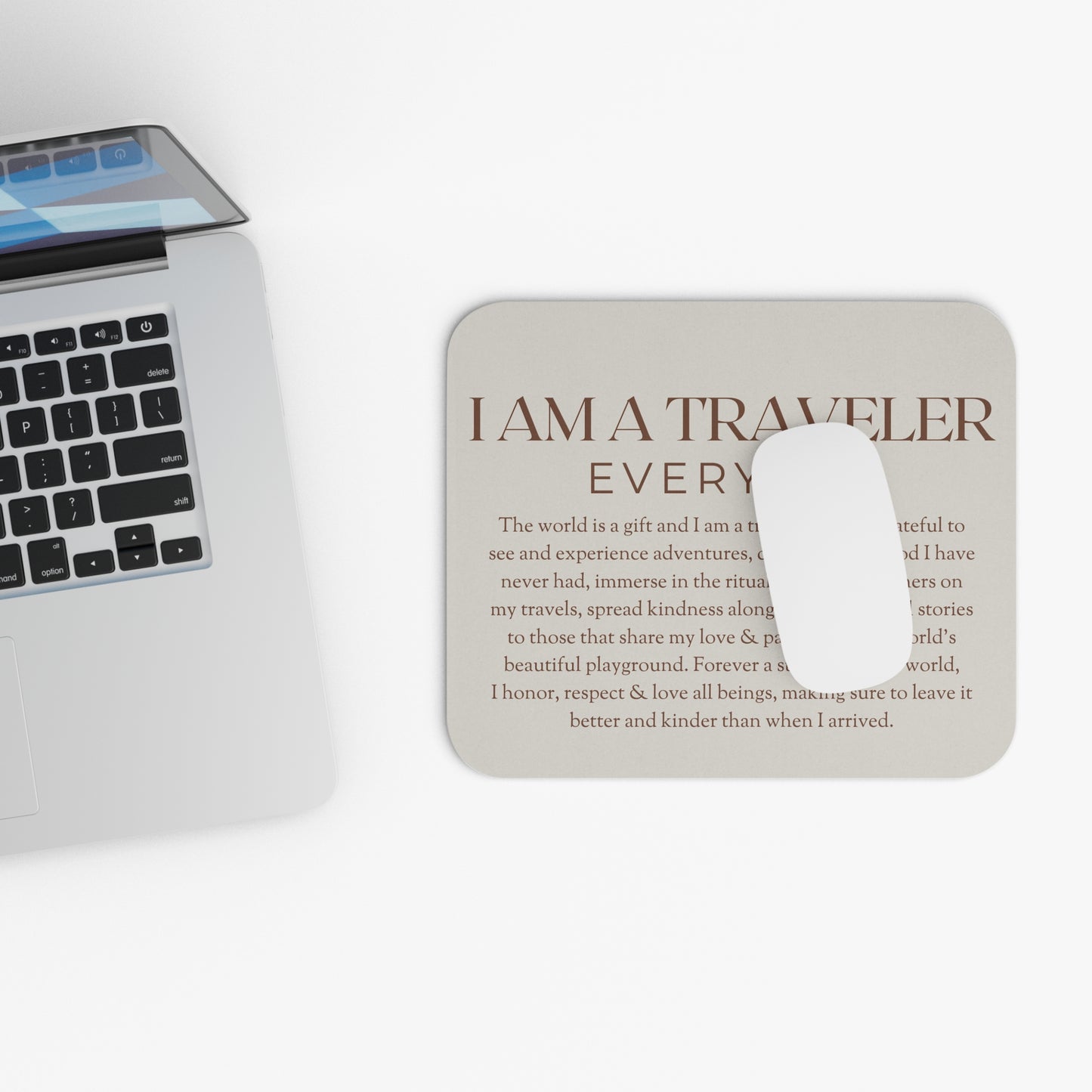 I AM A TRAVELER Mouse Pad