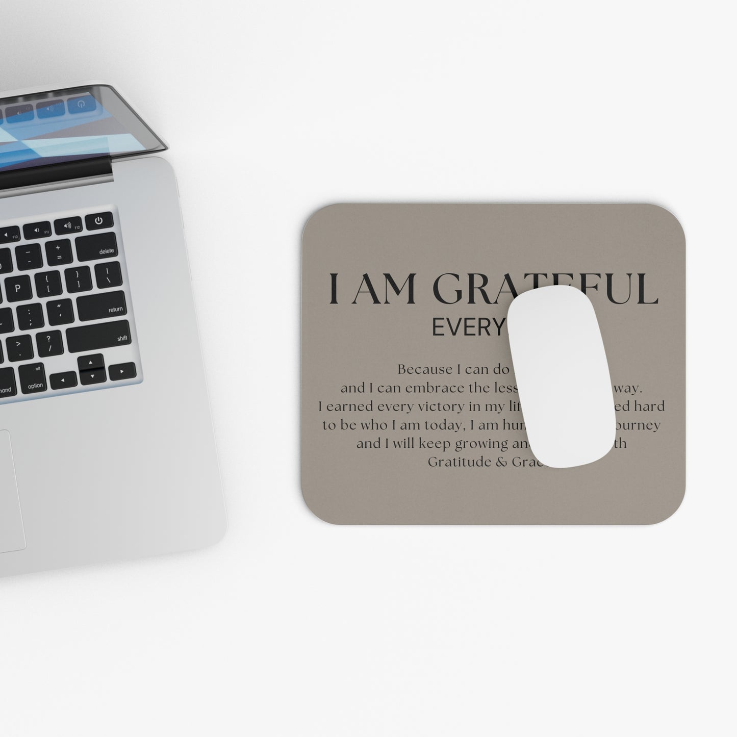 I AM GRATEFUL Mouse Pad