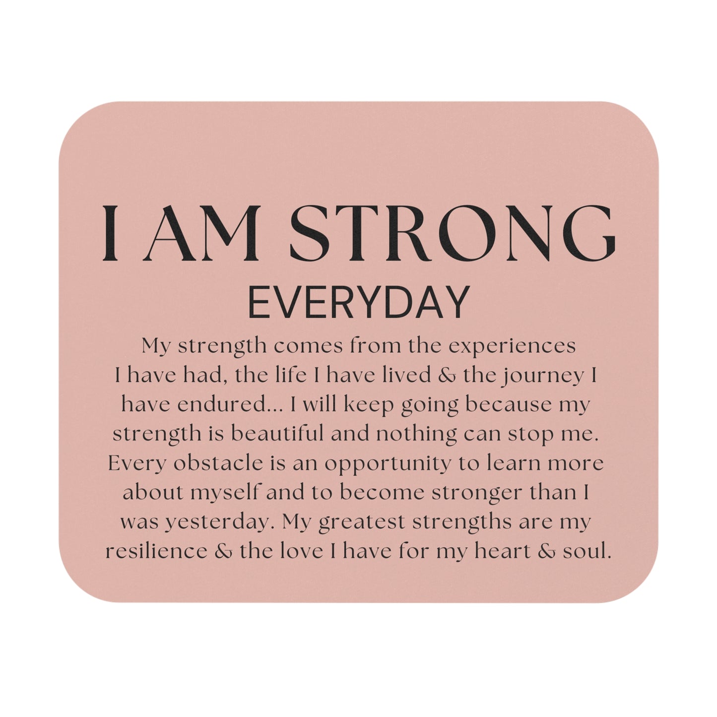 I AM STRONG Mouse Pad